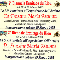 Biennale Ermitage du Rion 27-31 Marzo 2003. New Art Promotion Internazionale