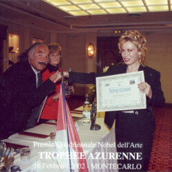 Premio Quadriennale Nobel dell'Arte Trophee Azurenne - 16 febbraio 2002 Montecarlo