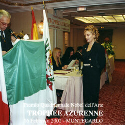 Premio Quadriennale Nobel dell'Arte Trophee Azurenne - 16 febbraio 2002 Montecarlo