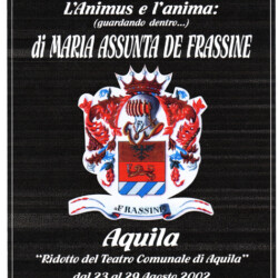 Stendardo della Mostra Personale di Pittura. "L'Animus e l'Anima" (Guardando Dentro) presso il Teatro Stabile Comunale di L'Aquila