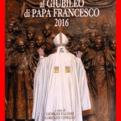2016 - MILANO CASA EDITRICE IL "QUADRATO" DI MILANO DA:"LUCIO FONTANA AL GIUBILEO DI PAPA FRANCESCO 2016
AUTORI CONTEMPORANEI DELL'EPOCA ATTUALE A CURA DEL DOTT. GIORGIO FALOSSI (CRITICO D'ARTE) (MI) - E IL DOTT. LORENZO CIPRIANI (MI)